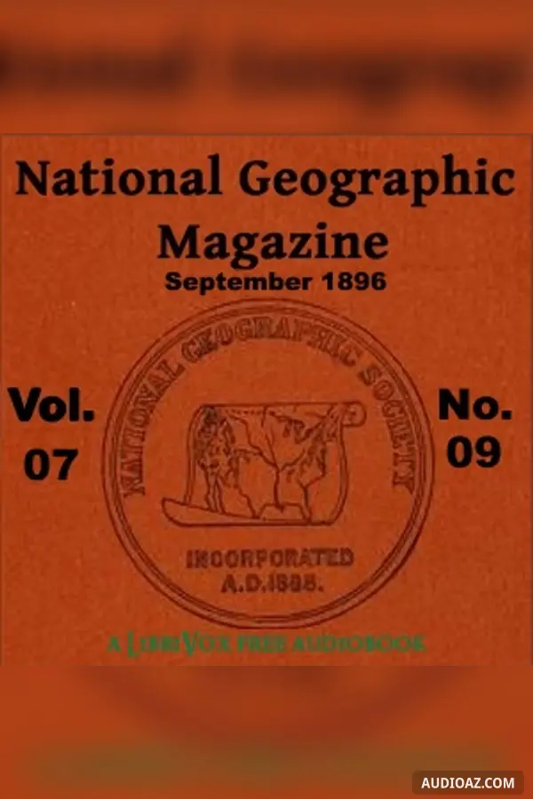 The National Geographic Magazine Vol. 07 - 09. September 1896