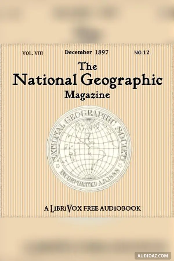 The National Geographic Magazine Vol. 08 - 12. December 1897