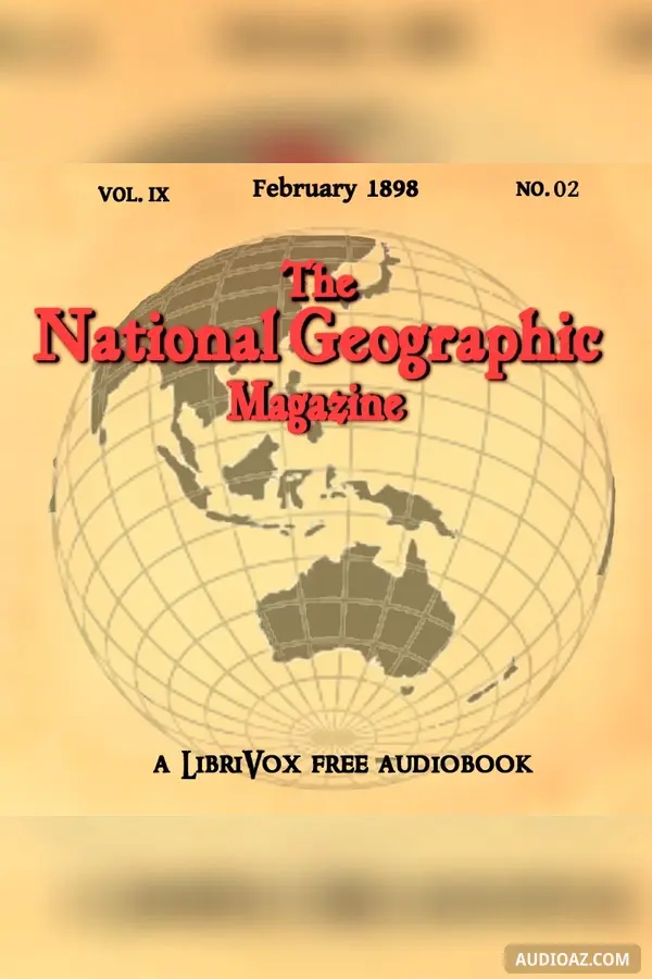 The National Geographic Magazine Vol. 09 - 02. February 1898