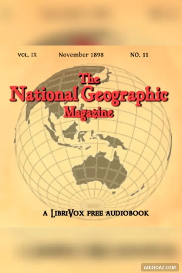 The National Geographic Magazine Vol. 09 - 11. November 1898