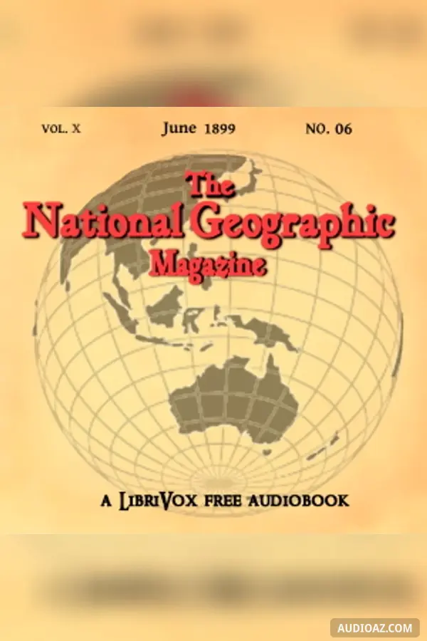 The National Geographic Magazine Vol. 10 - 06. June 1899