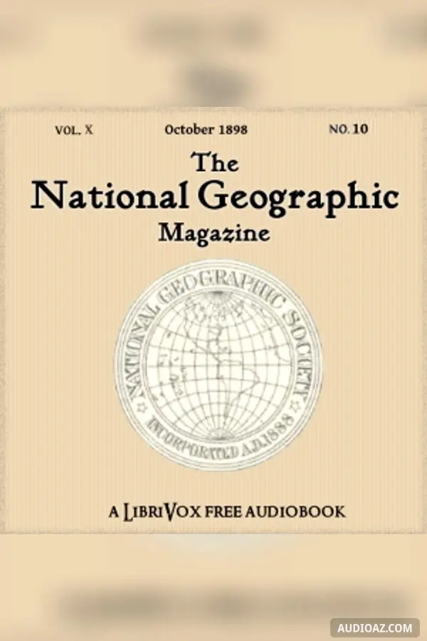 The National Geographic Magazine Vol. 10 - 10. October 1899