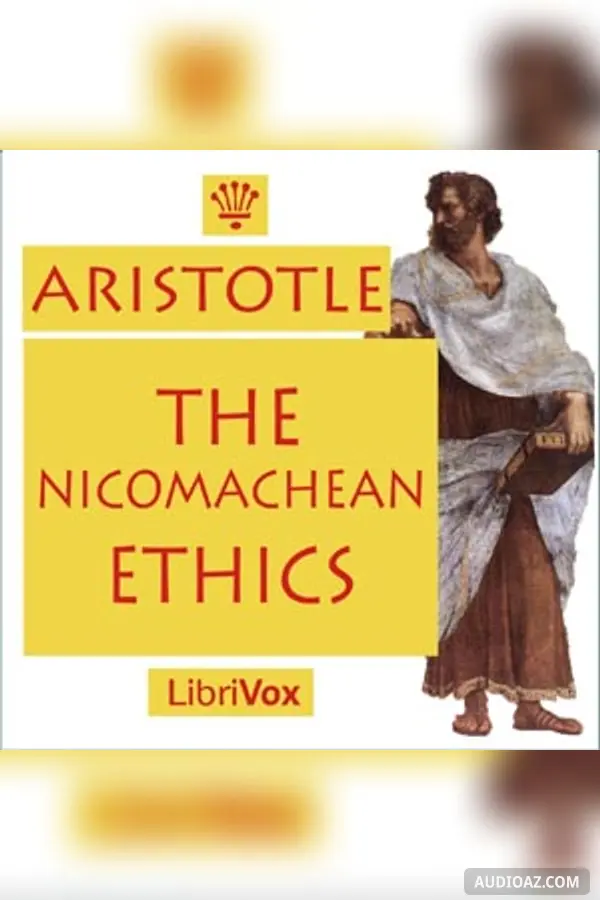 The Nicomachean Ethics