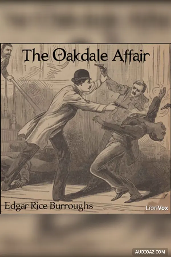 The Oakdale Affair