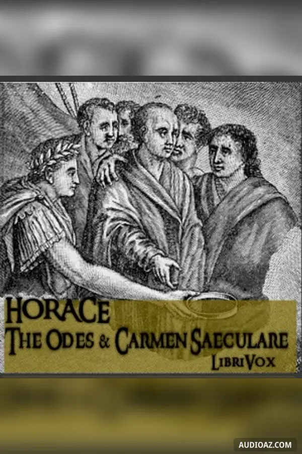 The Odes and Carmen Saeculare