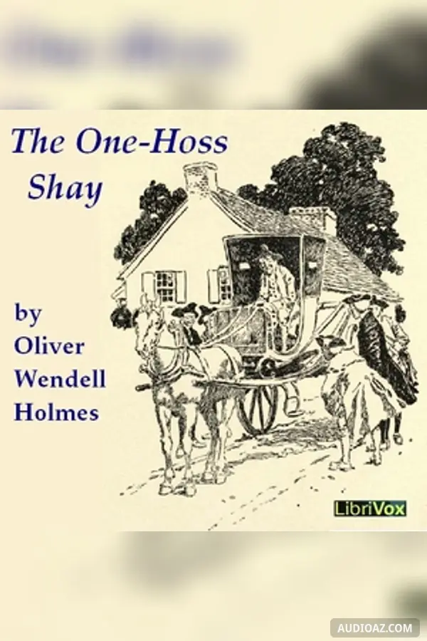 The One-Hoss Shay