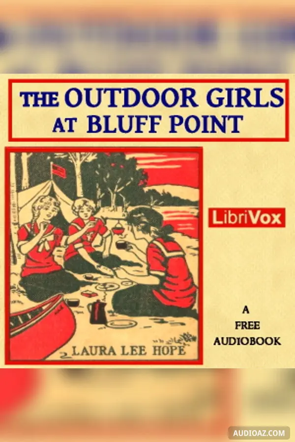 The Outdoor Girls at Bluff Point