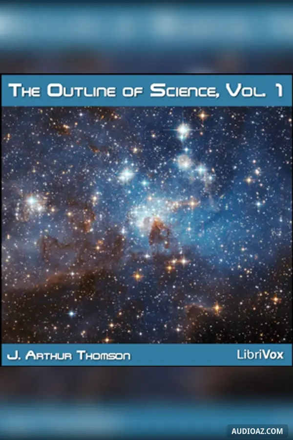 The Outline of Science, Vol 1 (Solo)