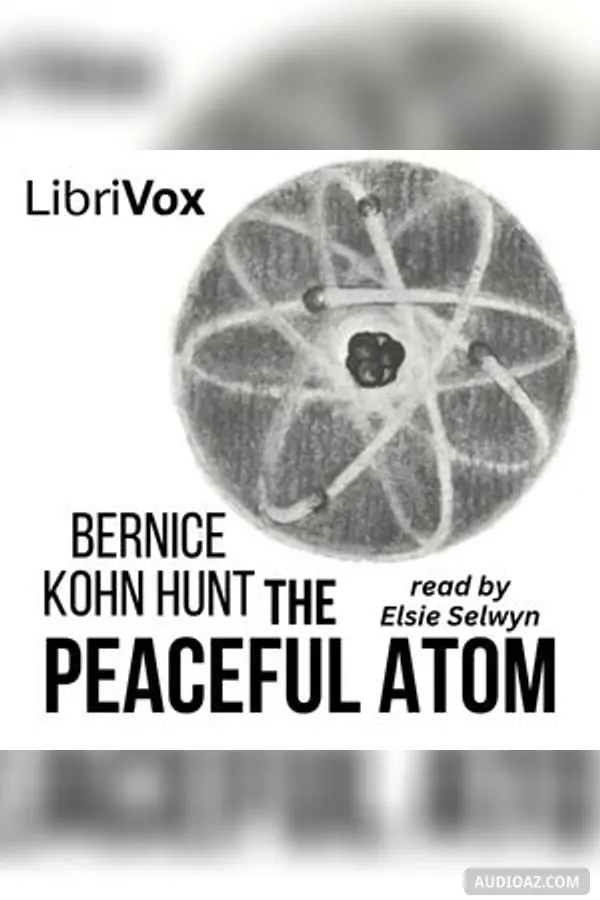 The Peaceful Atom