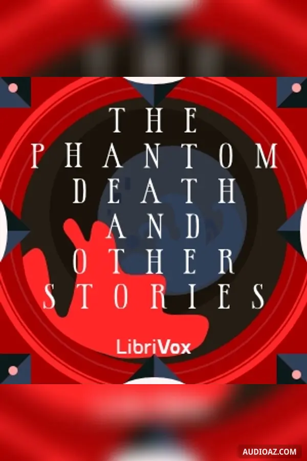 The Phantom Death and Other Stories
