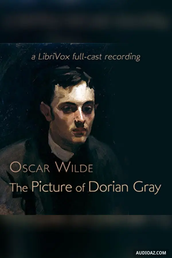 The Picture of Dorian Gray (version 2 dramatic reading)