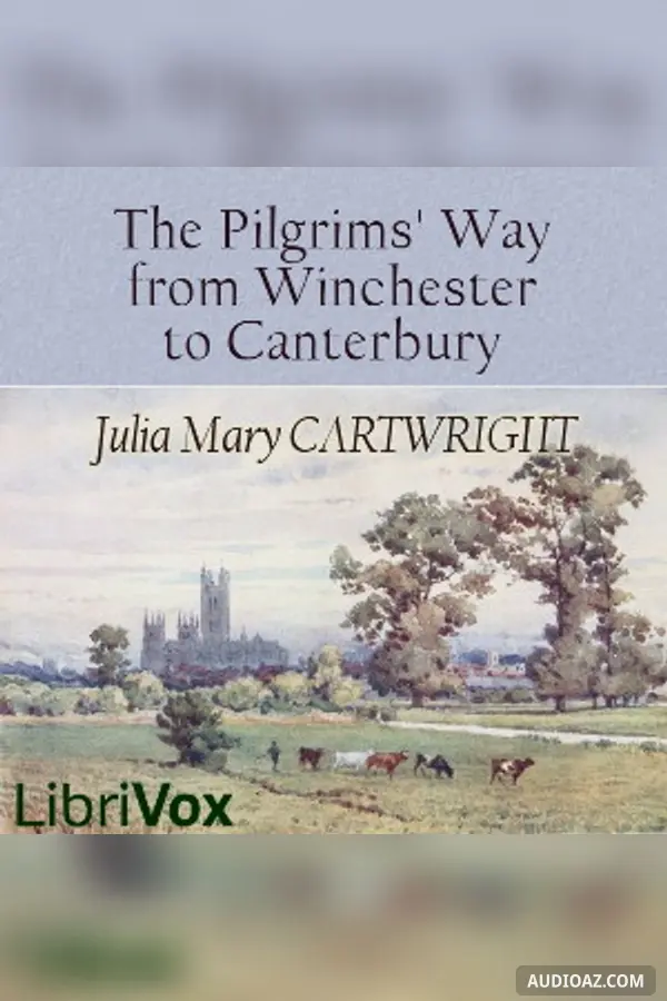 The Pilgrims' Way from Winchester to Canterbury