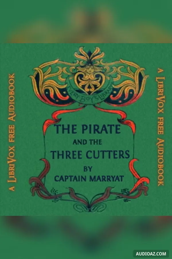 The Pirate, and The Three Cutters
