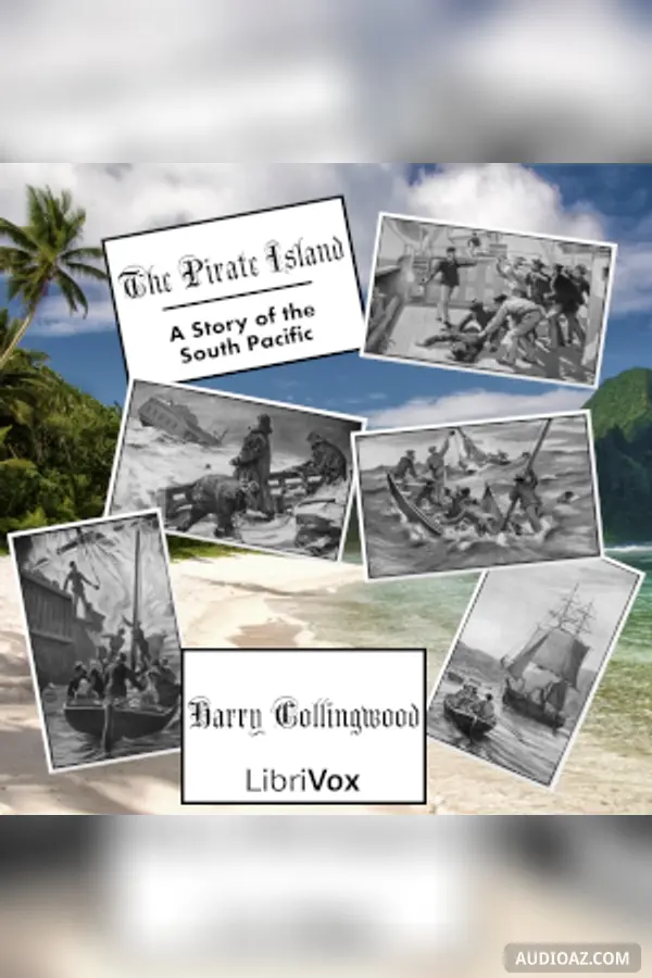 The Pirate Island: A Story of the South Pacific