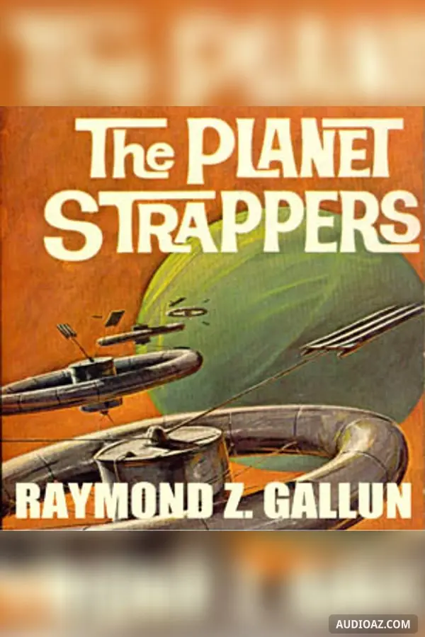 The Planet Strappers