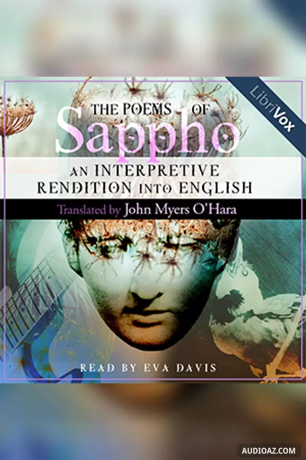 The Poems of Sappho: An Interpretative Rendition into English