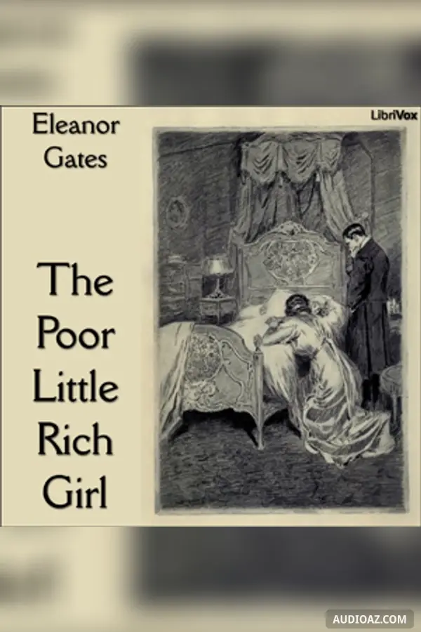 The Poor Little Rich Girl