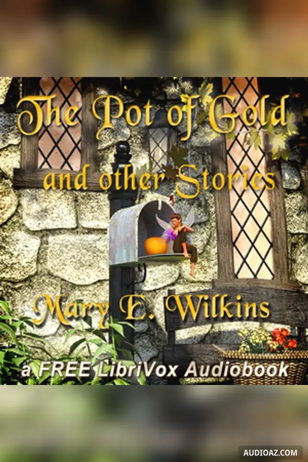 The Pot of Gold and Other Stories