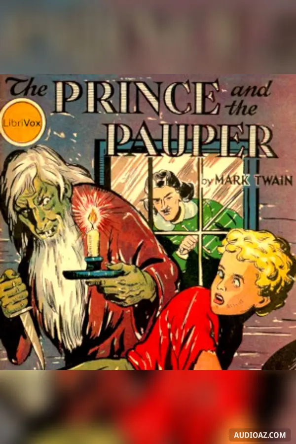 The Prince and the Pauper (Version 4 - Dramatic Reading)
