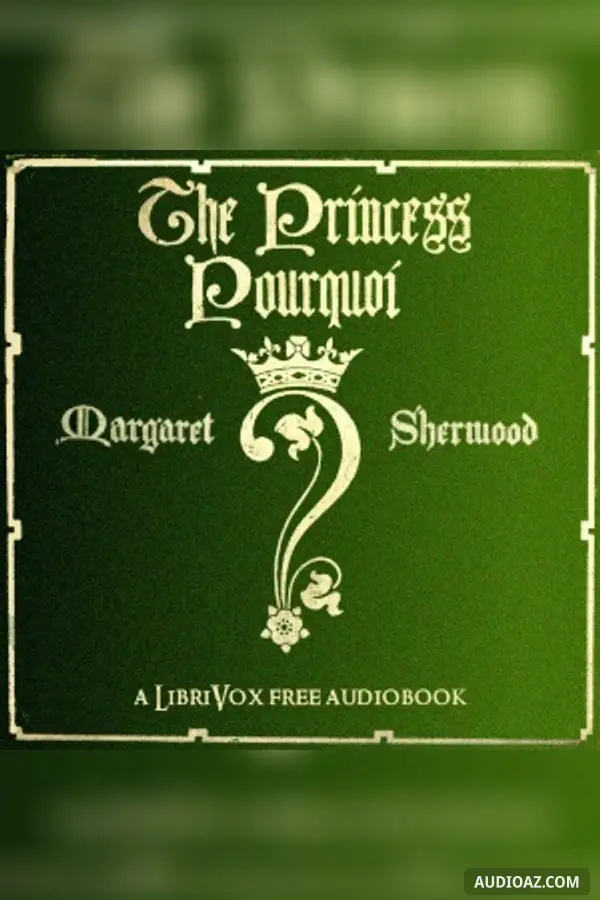 The Princess Pourquoi