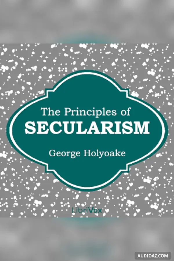The Principles of Secularism