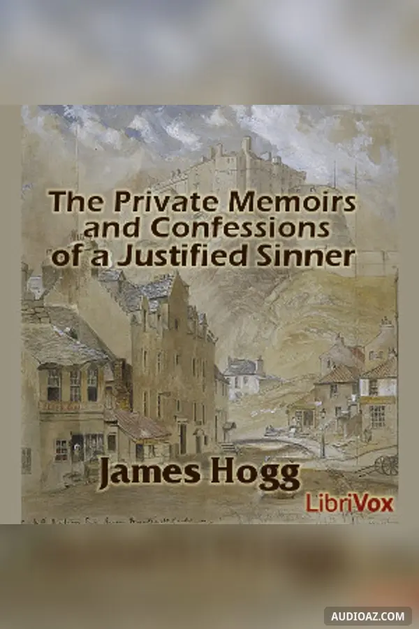 The Private Memoirs and Confessions of a Justified Sinner (Version 2)