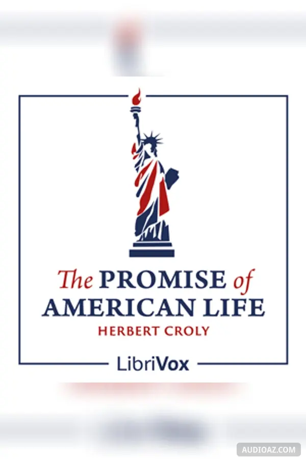 The Promise of American Life