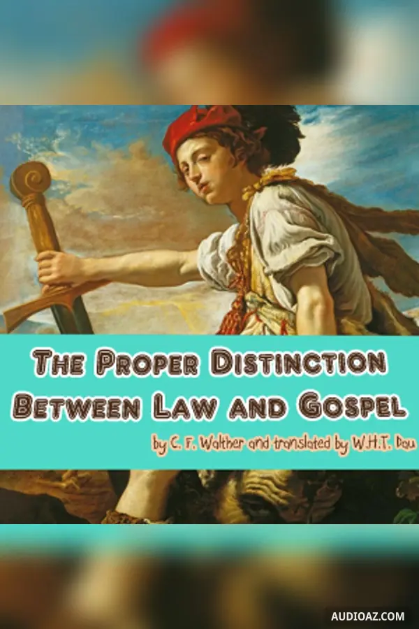 The Proper Distinction Between Law and Gospel