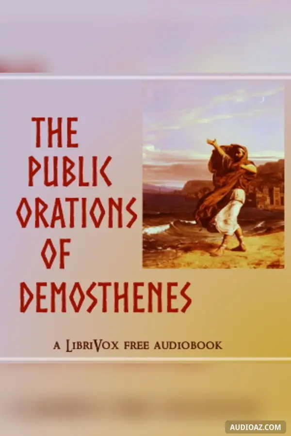 The Public Orations of Demosthenes