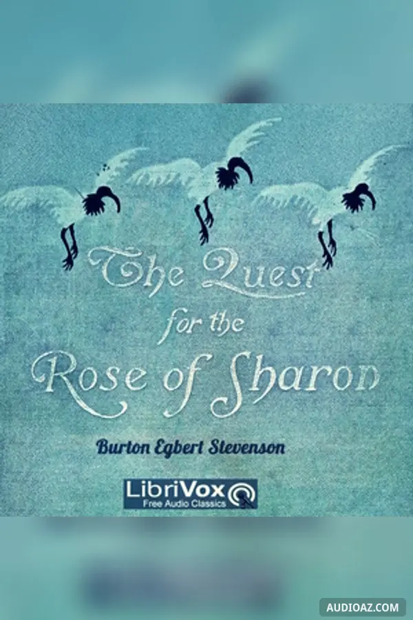 The Quest for the Rose of Sharon