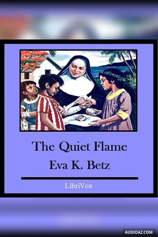 The Quiet Flame
