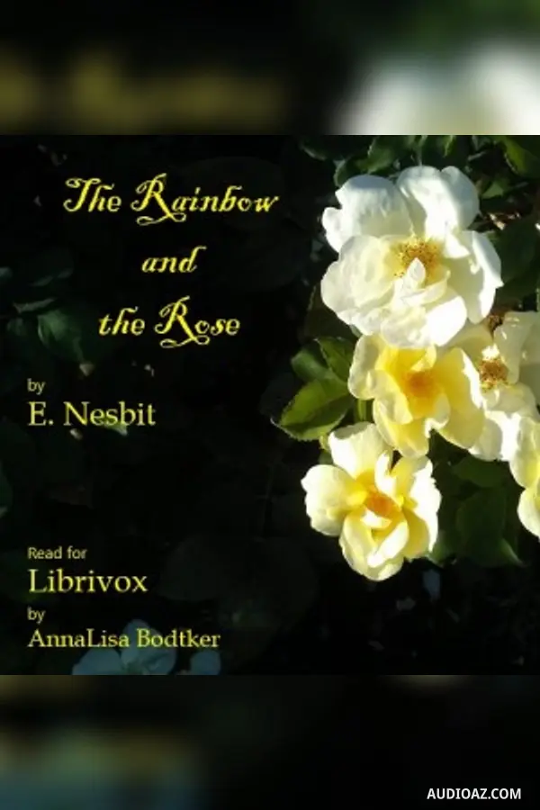 The Rainbow and the Rose (Version 2)