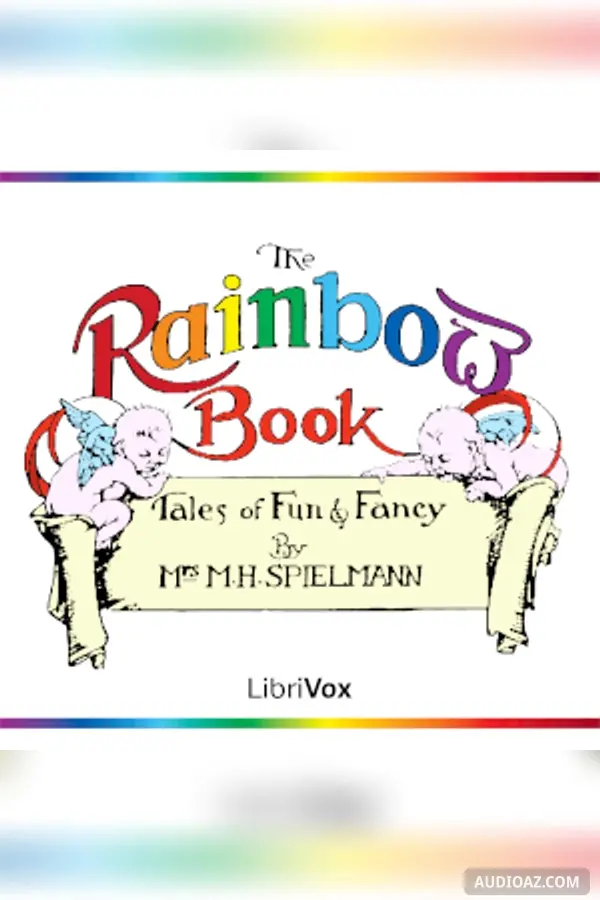 The Rainbow Book: Tales of Fun and Fancy