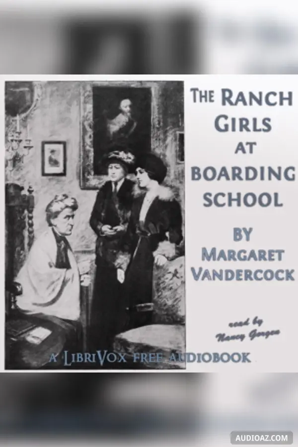 The Ranch Girls at Boarding School