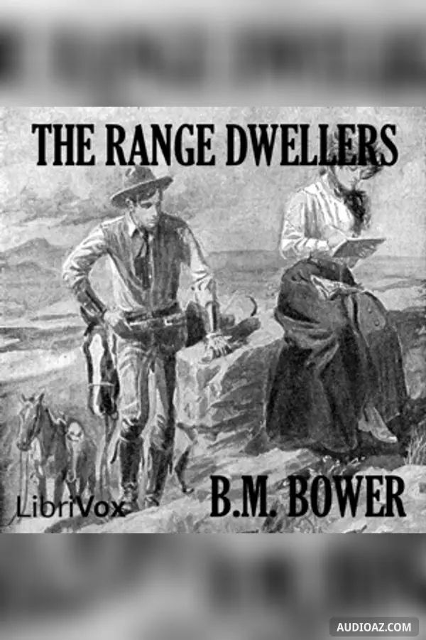 The Range Dwellers