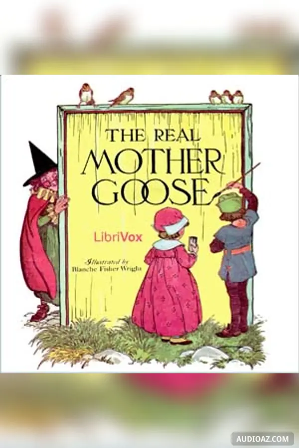 The Real Mother Goose