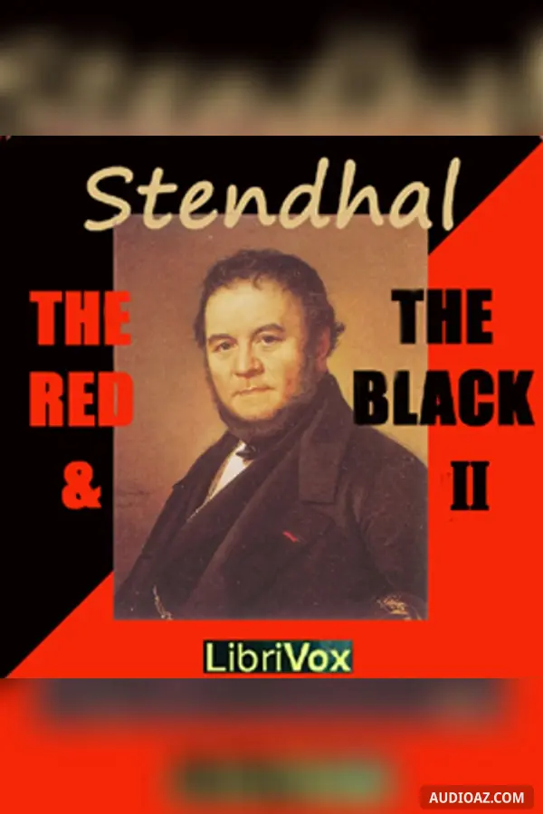 The Red and the Black, Volume II