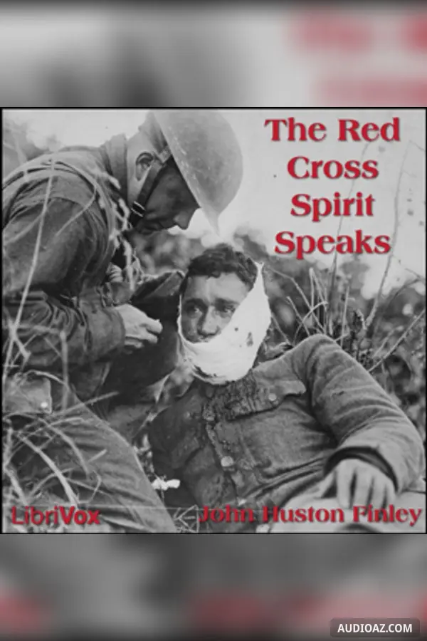 The Red Cross Spirit Speaks