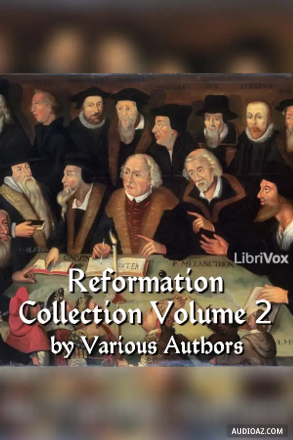The Reformation Collection Volume 2