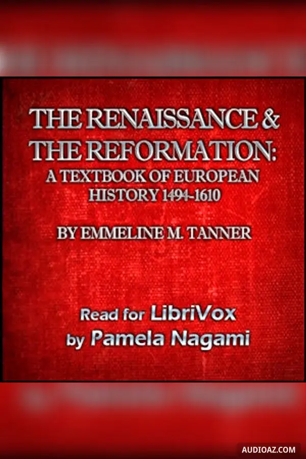 The Renaissance and the Reformation: A Textbook of European History 1494-1610