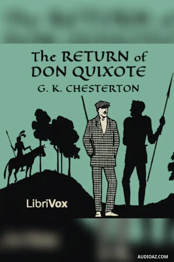 The Return of Don Quixote