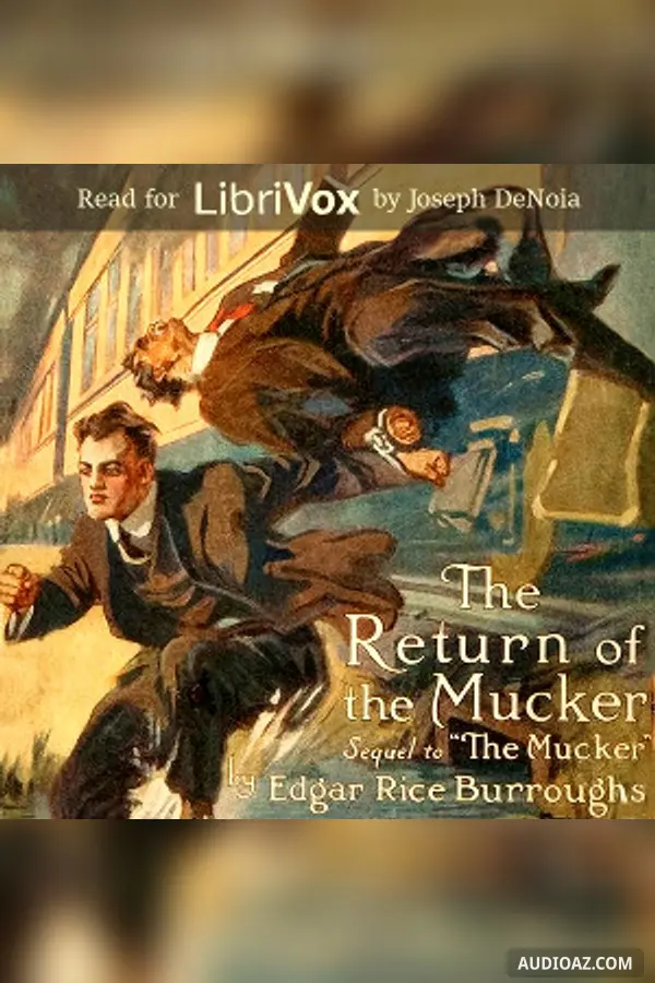 The Return of the Mucker