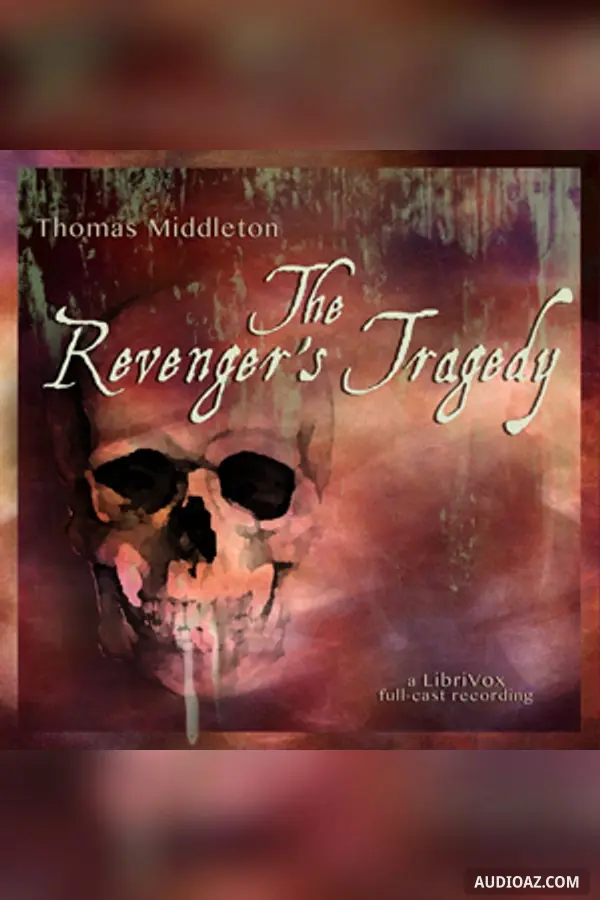 The Revenger's Tragedy