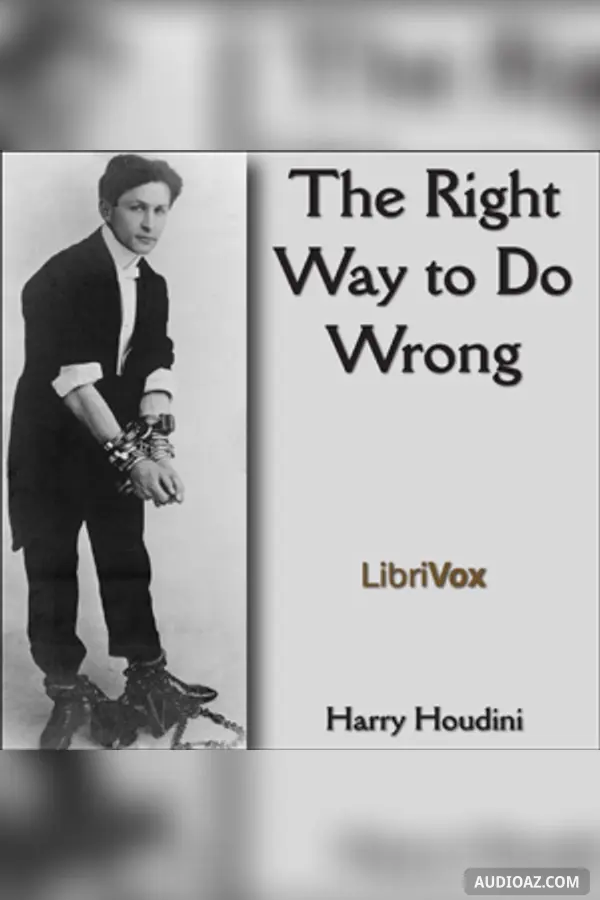 The Right Way to Do Wrong