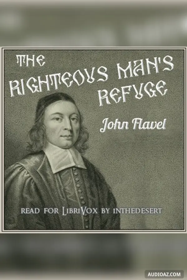 The Righteous Man's Refuge