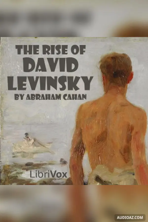 The Rise of David Levinsky