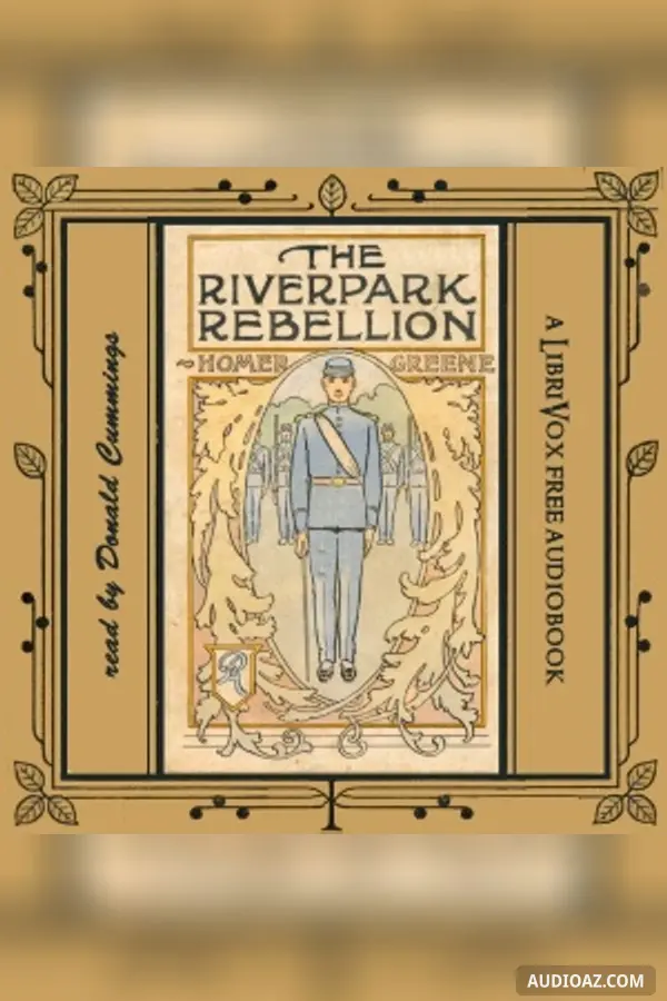 The Riverpark Rebellion