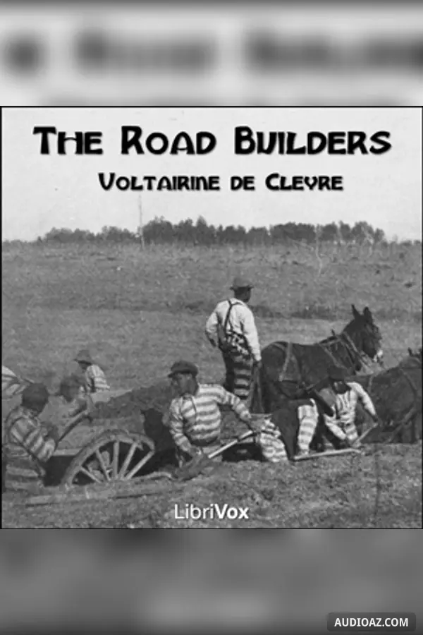 The Road Builders