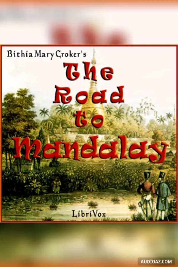 The Road To Mandalay