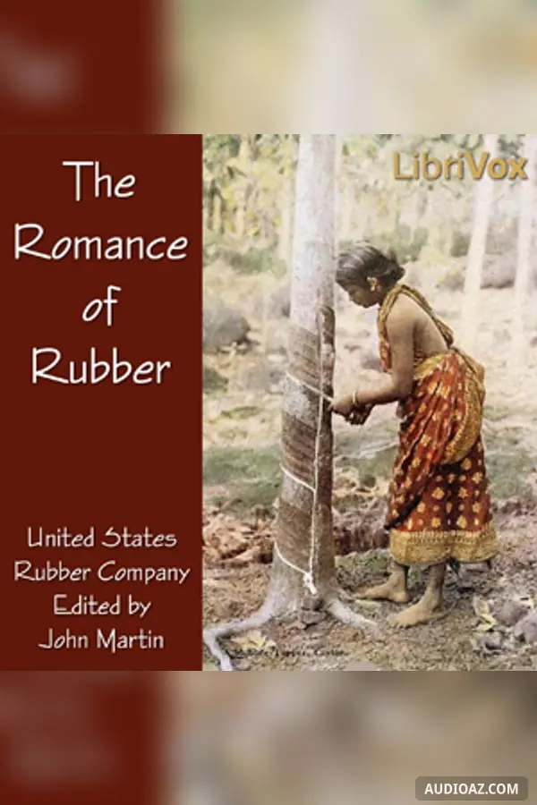 The Romance of Rubber